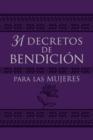 31 decretos de bendicion para las mujeres - eBook