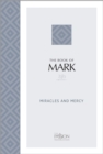The Book of Mark (2020 Edition) : Miracles and Mercy - eBook