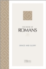 The Book of Romans (2020 Edition) : Grace and Glory - eBook