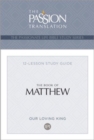 Tpt the Book of Matthew : 12-Lesson Study Guide - Book