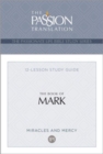 Tpt the Book of Mark : 12-Lesson Study Guide - Book