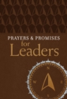 Prayers & Promises for Leaders - eBook