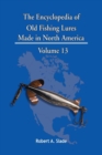 The Encyclopedia of Old Fishing Lures : Made in North America - eBook