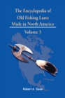 The Encyclopedia of Old Fishing Lures : Made in North America - eBook