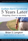 Guillain-Barre Syndrome : 5 Years Later - eBook