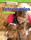 En el trabajo : Veterinarios: Comparacion de grupos (On the Job: Vet: Compari...) - eBook