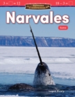 Animales asombrosos : Narvales: Suma (Amazing Animals: Narwhals: Addition) - eBook