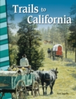 Trails to California - eBook