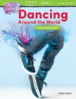 Art and Culture : Dancing Around the World: Comparing Groups Read-Along eBook - eBook