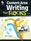 Content Area Writing that Rocks (and Works!) - eBook