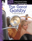 Great Gatsby : An Instructional Guide for Literature - eBook