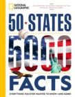 50 States, 5,000 Facts : Everything You Ever Wanted to Know - and More! - Book