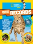 Animal Records : The Biggest, Fastest, Weirdest, Tiniest, Slowest, and Deadliest Creatures on the Planet - Book