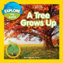 A Tree Grows Up - Book
