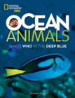 Ocean Animals : Who's Who in the Deep Blue - Book