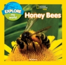 Explore My World: Honey Bees - Book