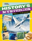 History's Mysteries: Freaky Phenomena : Curious Clues, Cold Cases, and Puzzles from the Past - Book