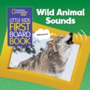 Little Kids First Board Book Wild Animal Sounds - Book