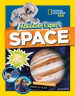 Absolute Expert: Space : All the Latest Facts from the Field - Book