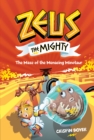 Zeus The Mighty 2 : The Maze of Menacing Minotaur - Book