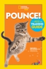 Pounce! A How To Speak Cat Training Guide - Book