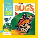 Little Kids First Nature Guide Bugs - Book