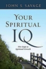 Your Spiritual IQ : Five Steps to Spiritual Growth - eBook