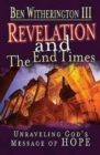 Revelation and the End Times Participant's Guide : Unraveling Gods Message of Hope - eBook