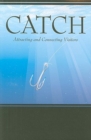 Catch : Attracting and Connecting Visitors - eBook