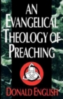 An Evangelical Theology of Preaching - eBook