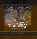 The Way: 40 Days of Reflection : Walking in the Footsteps of Jesus - eBook