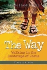 The Way: Youth Study Edition : Walking in the Footsteps of Jesus - eBook