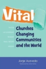 Vital : Churches Changing Communities and the World - eBook