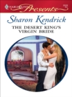 The Desert King's Virgin Bride - eBook