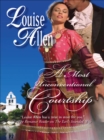 A Most Unconventional Courtship - eBook
