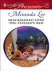 Blackmailed into the Italian's Bed - eBook