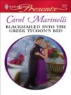 Blackmailed into the Greek Tycoon's Bed - eBook