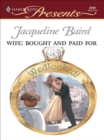 Wife: Bought and Paid For - eBook