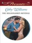 The Millionaire's Revenge - eBook