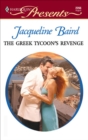 The Greek Tycoon's Revenge - eBook