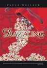 Dazzling : A Novel - eBook