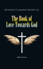 The Book of Love Towards God : Biblical Poems - eBook