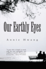 Our Earthly Eyes - eBook
