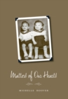 Matters of Our Hearts - eBook