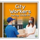 City Workers During Covid-19 - Book