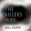The Killer's Wife : A Novel - eAudiobook