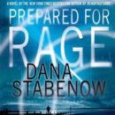 Prepared for Rage : A Novel - eAudiobook
