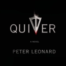 Quiver : A Novel - eAudiobook