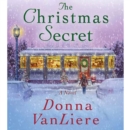 The Christmas Secret : A Novel - eAudiobook