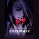 Evermore : The Immortals - eAudiobook